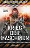Krieg der Maschinen