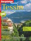 BERGSTEIGER Special 21: Tessin
