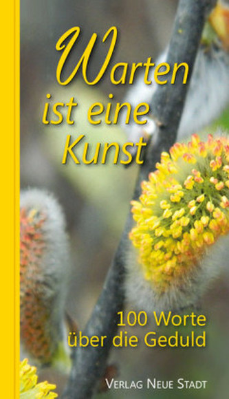 Warten ist eine Kunst