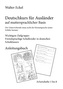 Deutschkurs für Ausländer auf muttersprachlicher Basis - Anleitungsbuch