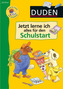 Duden, Jetzt lerne ich alles für den Schulstart