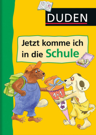 Duden, Jetzt komme ich in die Schule!