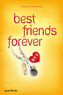 BFF - best friends forever