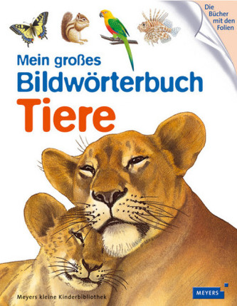 Mein großes Bildwörterbuch Tiere