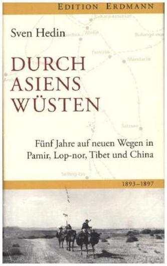Fünf Jahre auf neuen Wegen in Pamir, Lop-Nor, Tibet und China 1893-1897
