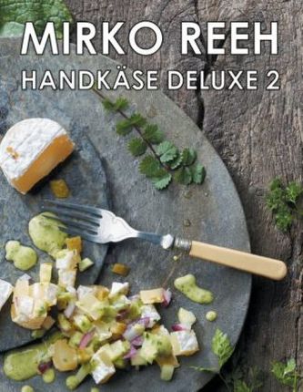 Handkäse Deluxe. Bd.2