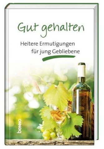 Gut gehalten