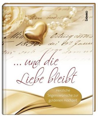 ... und die Liebe bleibt