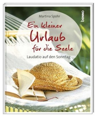 Ein kleiner Urlaub für die Seele