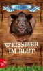 Weißbier im Blut