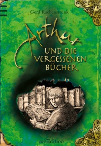Arthur und die Vergessenen Bücher