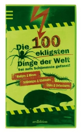 Die 100 ekligsten Dinge der Welt