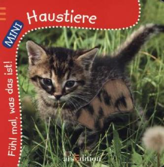 Fühl mal, was das ist! - Haustiere