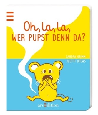 Oh, la, la, wer pupst denn da?