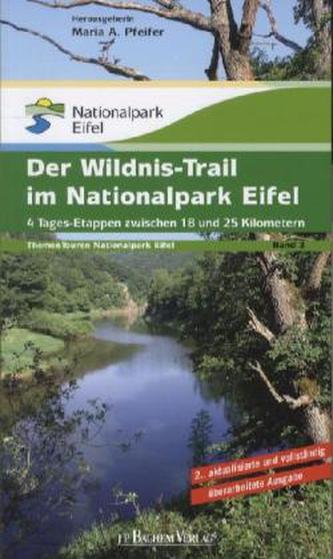 Der Wildnis-Trail im Nationalpark Eifel
