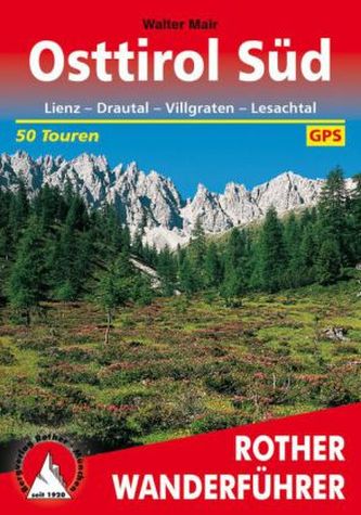 Rother Wanderführer Osttirol Süd
