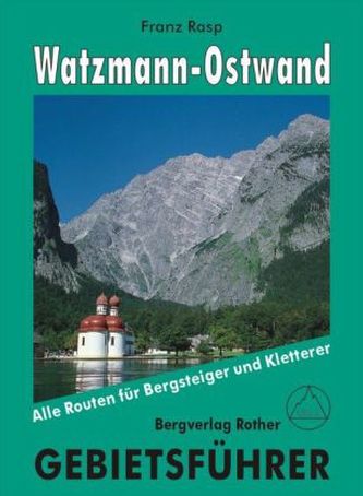 Rother Gebietsführer Watzmann-Ostwand
