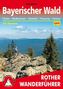 Rother Wanderführer Bayerischer Wald