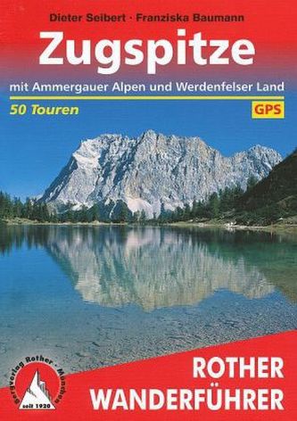 Rother Wanderführer Rund um die Zugspitze
