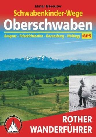 Rother Wanderführer Schwabenkinder-Wege - Oberschwaben