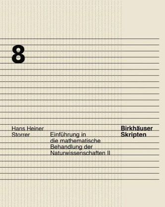 Einführung in die mathematische Behandlung der Naturwissenschaften. Bd.2