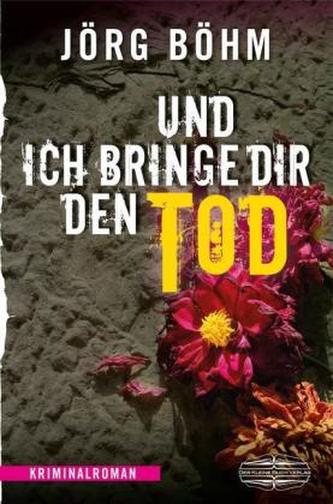 Und ich bringe dir den Tod