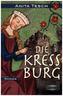 Die Kreßburg