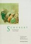 Schubert, Die Dokumente seines Lebens
