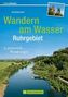 Wandern am Wasser Ruhrgebiet