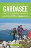 Zeit zum Wandern Gardasee