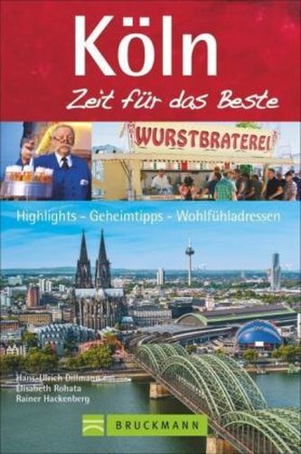 Köln, Zeit für das Beste