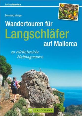 Wandertouren für Langschläfer auf Mallorca