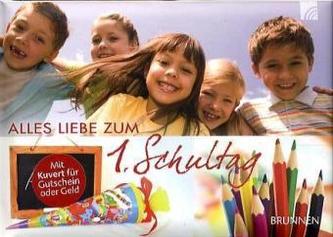 Alles Liebe zum 1. Schultag