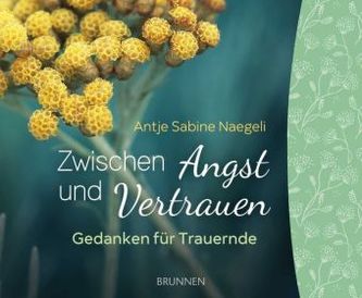 Zwischen Angst und Vertrauen