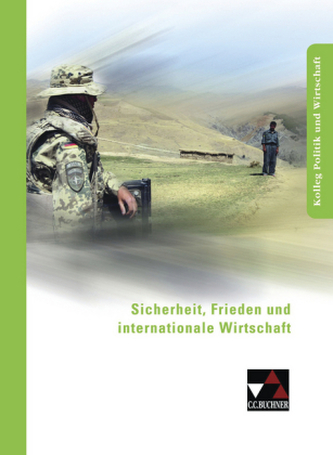 Sicherheit, Frieden und internationale Wirtschaft