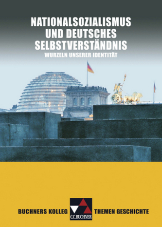 Nationalsozialismus und deutsches Selbstverständnis