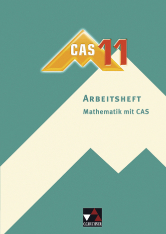 11. Jahrgangsstufe, CAS-Arbeitsheft