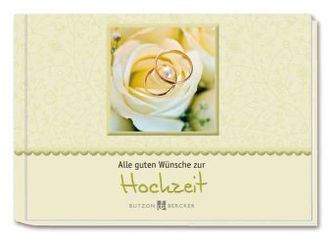 Alle guten Wünsche zur Hochzeit