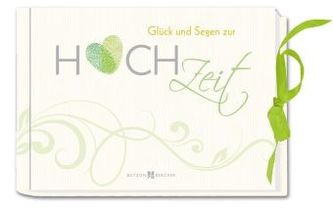 Glück und Segen zur Hochzeit