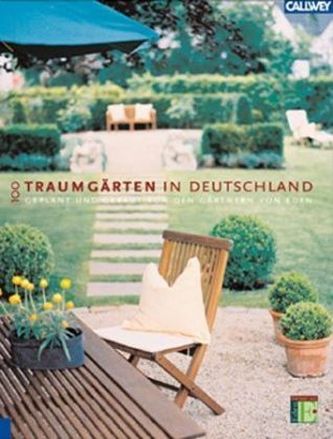 100 Traumgärten in Deutschland