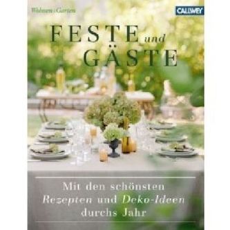 Feste und Gäste