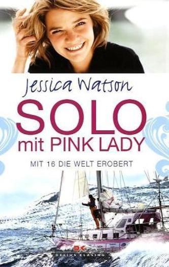 Solo mit Pink Lady