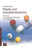 Physik und Arzneiformenlehre