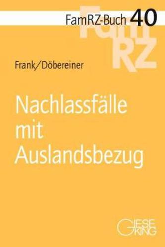 Nachlassfälle mit Auslandsbezug