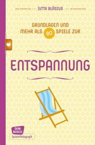 Grundlagen und mehr als 80 Spiele zur Entspannung