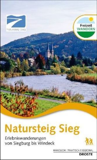 Natursteig Sieg, Erlebniswanderungen von Siegburg bis Windeck