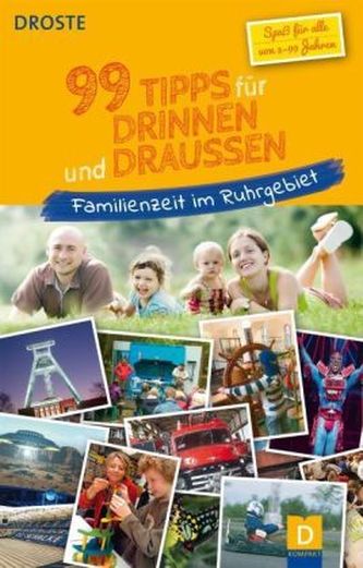 99 Tipps für drinnen und draußen
