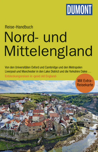 DuMont Reise-Handbuch Nord- und Mittelengland