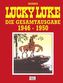 Lucky Luke, Die Gesamtausgabe, 1946-1950