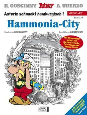 Asterix Mundart - Hammonia-City. Die Trabantenstadt, Hamburger Ausgabe